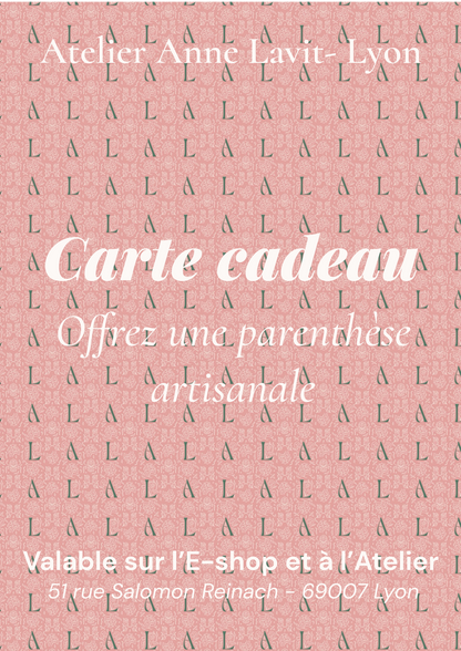 Offrez une carte cadeau Atelier Anne Lavit Lyon
